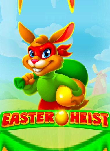 Easter Heist