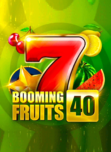 Booming Fruits 40