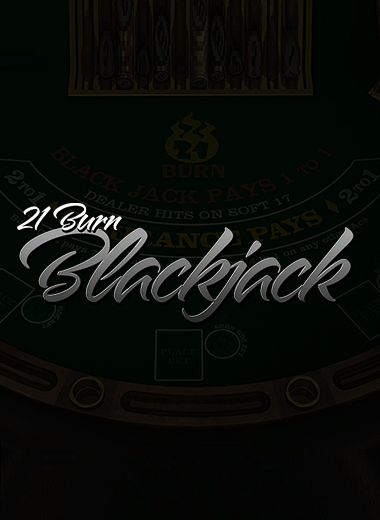 21 Burn Blackjack